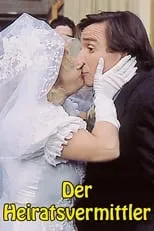 Película Der Heiratsvermittler