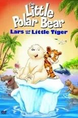 Póster de la película Der kleine Eisbär - Neue Abenteuer, neue Freunde