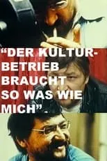 Rainer Werner Fassbinder es Self (also interviewee) (uncredited) en Der Kulturbetrieb braucht sowas wie mich