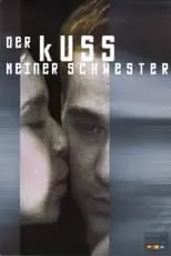 Poster de la película Der Kuss meiner Schwester - Películas hoy en TV