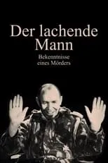 Hermann Herlinghaus es Narrator (voice) en Der lachende Mann - Bekenntnisse eines Mörders