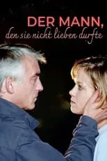 Poster de la película Der Mann, den sie nicht lieben durfte - Películas hoy en TV