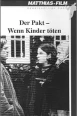 Portada de Der Pakt – Wenn Kinder töten