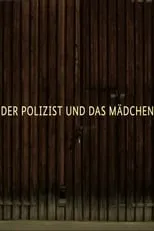 Poster de Der Polizist und das Mädchen