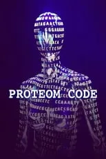 Película Der Proteom-Code – Dem Geheimnis des Lebens auf der Spur