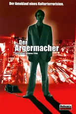 Póster de la película Der Ärgermacher