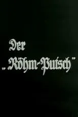 Película Der Röhm-Putsch