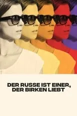 Poster de la película Der Russe ist einer, der Birken liebt - Películas hoy en TV