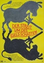 Gerhard Hähndel es  en Der Streit um des Esels Schatten