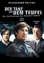 Película Der Tanz mit dem Teufel - Die Entführung des Richard Oetker