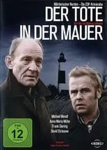 Armin Dillenberger es Horst Schlottmann en Der Tote in der Mauer