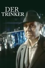 Película Der Trinker