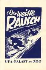 Película Der weiße Rausch