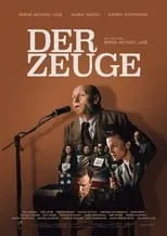 Jerome Hirthammer interpreta a  en Der Zeuge