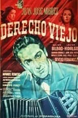 Película Derecho viejo