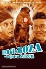 Película Dergi in Roza v kraljestvu svizca