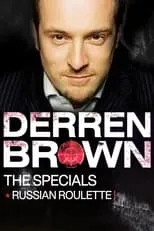 Derren Brown interpreta a  en Derren Brown: Russian Roulette