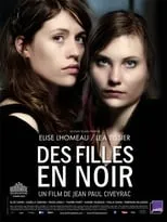 Película Des filles en noir