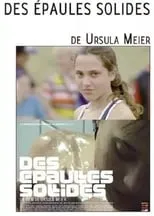 Película Des épaules solides