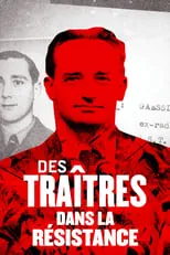 Poster de la película Des traîtres dans la Résistance - Películas hoy en TV