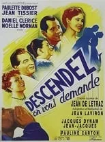 Película Descendez, on vous demande