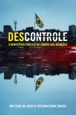 Película (Des)controle: o Ministério Público no Centro das Atenções