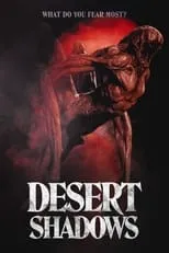 Aaron Foster interpreta a Eric Roberts en Desert Shadows