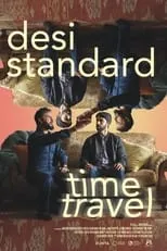 Poster de la película Desi Standard Time Travel - Películas hoy en TV