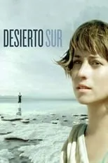 Película Desierto Sur