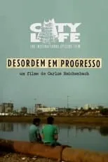 Película Desordem em Progresso