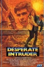 Robert Hogan interpreta a Lloyd en Desperate Intruder