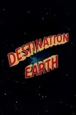 Póster de la película Destination Earth