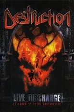 Película Destruction ‎– Live Discharge