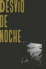 Poster de la película Desvío de noche - Películas hoy en TV