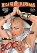 Poster de la película Deusa 300 - Películas hoy en TV