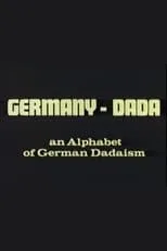 Película Deutschland Dada