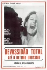 Película Devassidão Total até o Último Orgasmo