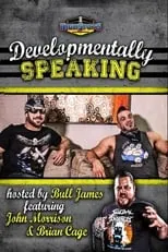 James Smith es Bull James en Developmentally Speaking With John Morrison & Brian Cage