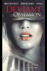 Everett Rodd interpreta a Ted Farrow en Deviant Obsession