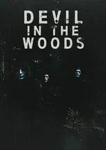 Portada de Devil in the Woods