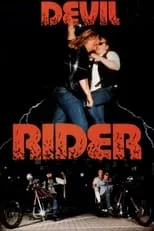 David James Campbell es Buddy (as David Campbell) en Devil Rider