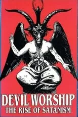 Portada de Devil Worship: The Rise of Satanism