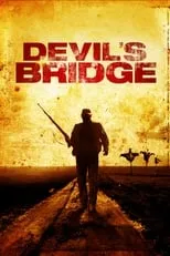 Daniel Bellus en la película Devil's Bridge