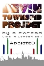 Anneke van Giersbergen es Herself en Devin Townsend: By A Thread Addicted London