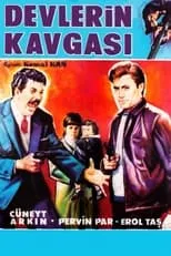 Película Devlerin Kavgası