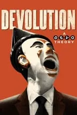 Devo es  en Devolution: A Devo Theory