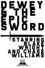 Chase Williams es Christopher en Dewey and the Epic Sword