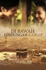 Poster de la película Di Bawah Lindungan Ka'bah - Películas hoy en TV