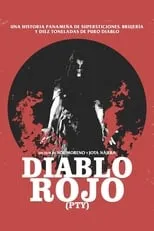 Película Diablo Rojo PTY