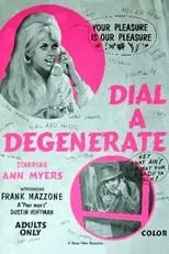 Ann Perry es (as Ann Myers) en Dial-a-Degenerate